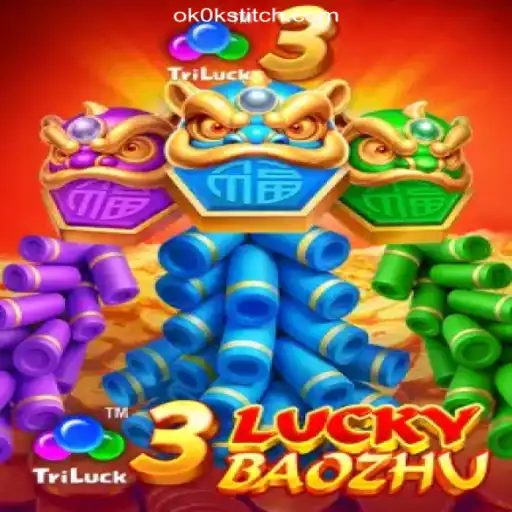 Exploring the World of 3LuckyBaozhu: An Unveiling of OKOKSTITCH.COM Oficial Slots Brasil #1