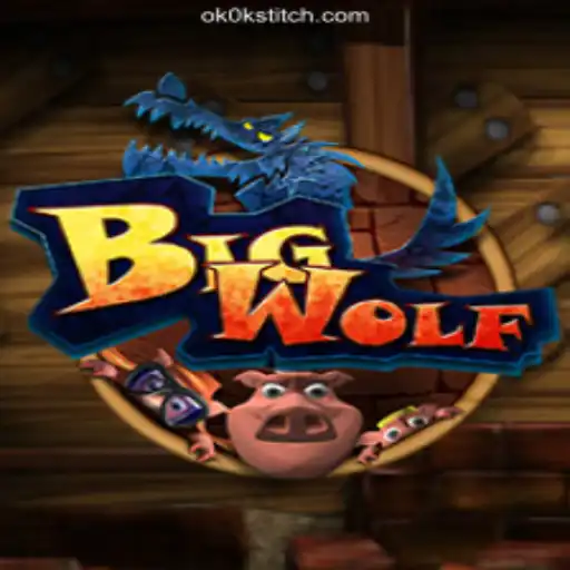 BigWolf: A Dive into the Thrilling World of OKOKSTITCH.COM Oficial Slots Brasil #1