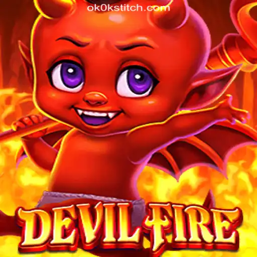 Exploring the Exciting World of DevilFire: A Dazzling Take on OKOKSTITCH.COM Oficial Slots Brasil #1