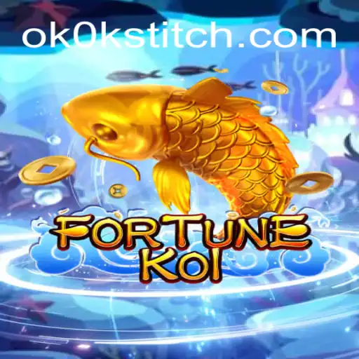 Exploring FORTUNEKOI: The Ultimate Slot Experience with OKOKSTITCH.COM Oficial Slots Brasil #1