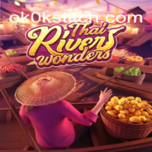 Exploring the Excitement of ThaiRiverWonders: A Unique Gaming Experience